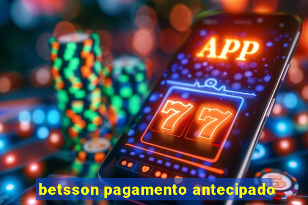 betsson pagamento antecipado